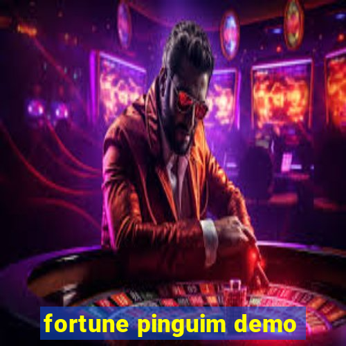 fortune pinguim demo